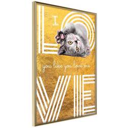 Arkiio Affisch I Love You like You Love Me [Poster] 20x30 Poster